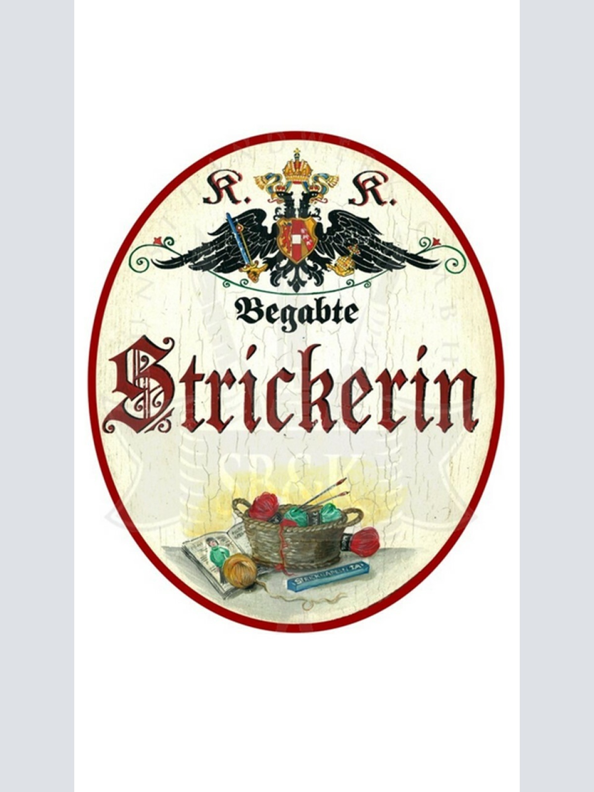 KuK Nostalgie Holzschild "Strickerin"