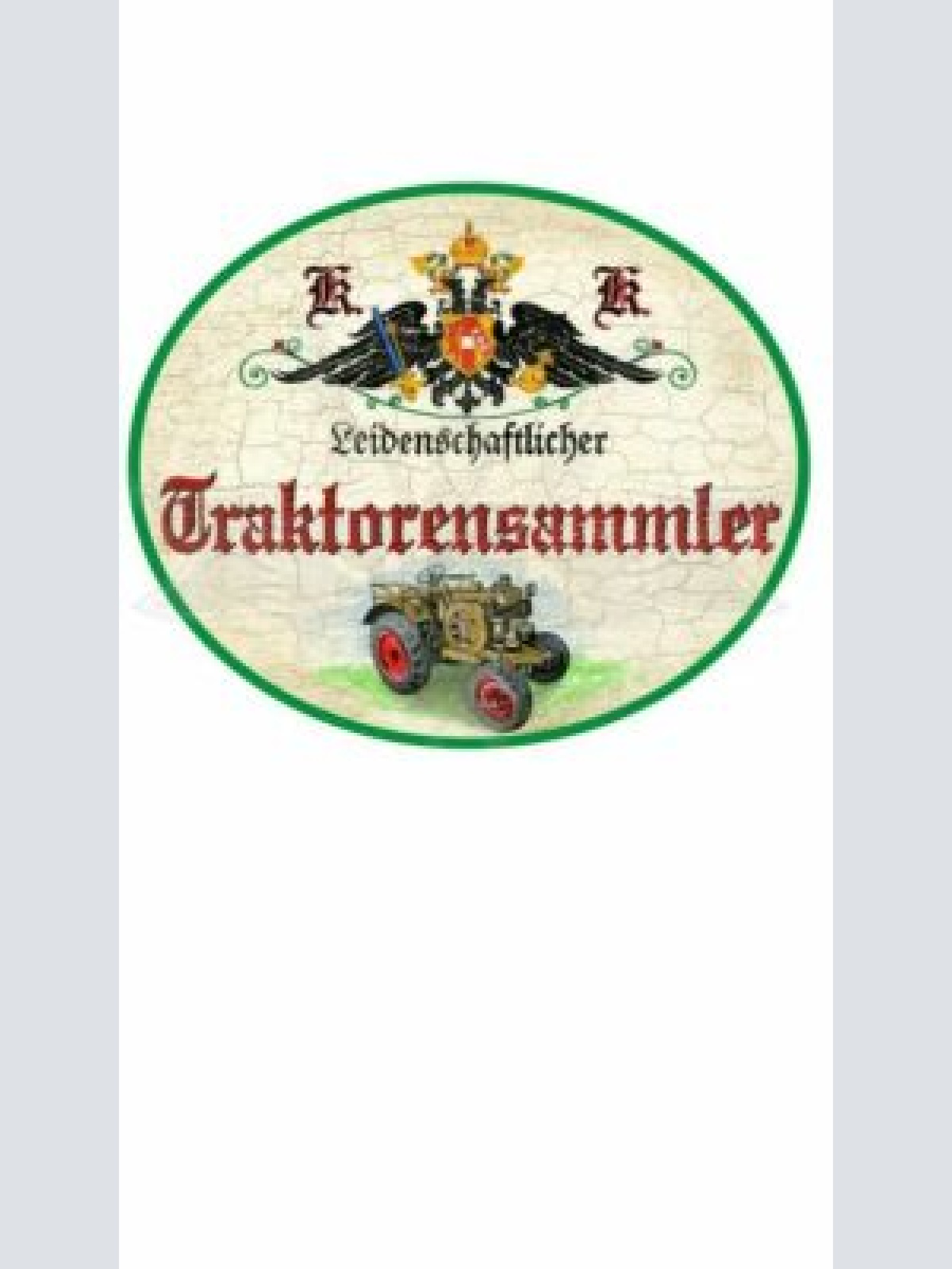 KuK Nostalgie Holzschild "Traktorensammler" Traktor Schild