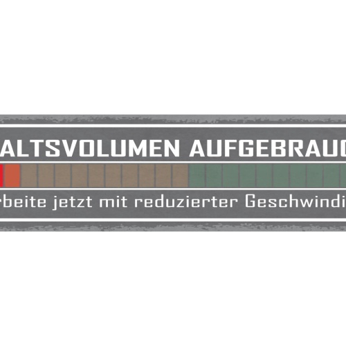 Schild Gehaltsvolumen Aufgebraucht Arbeite Mit Reduzierter Geschwindigkeit 46x10