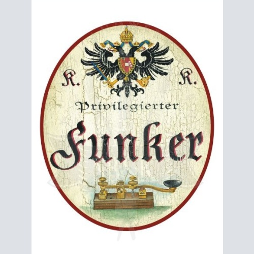 KuK Nostalgie Holzschild Privilegierter Funker