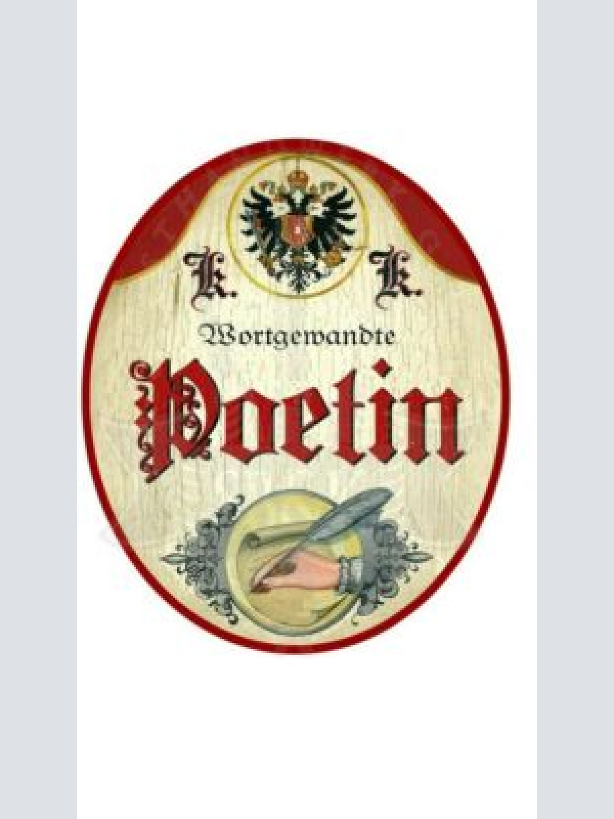 KuK Nostalgie Holzschild "Poetin"