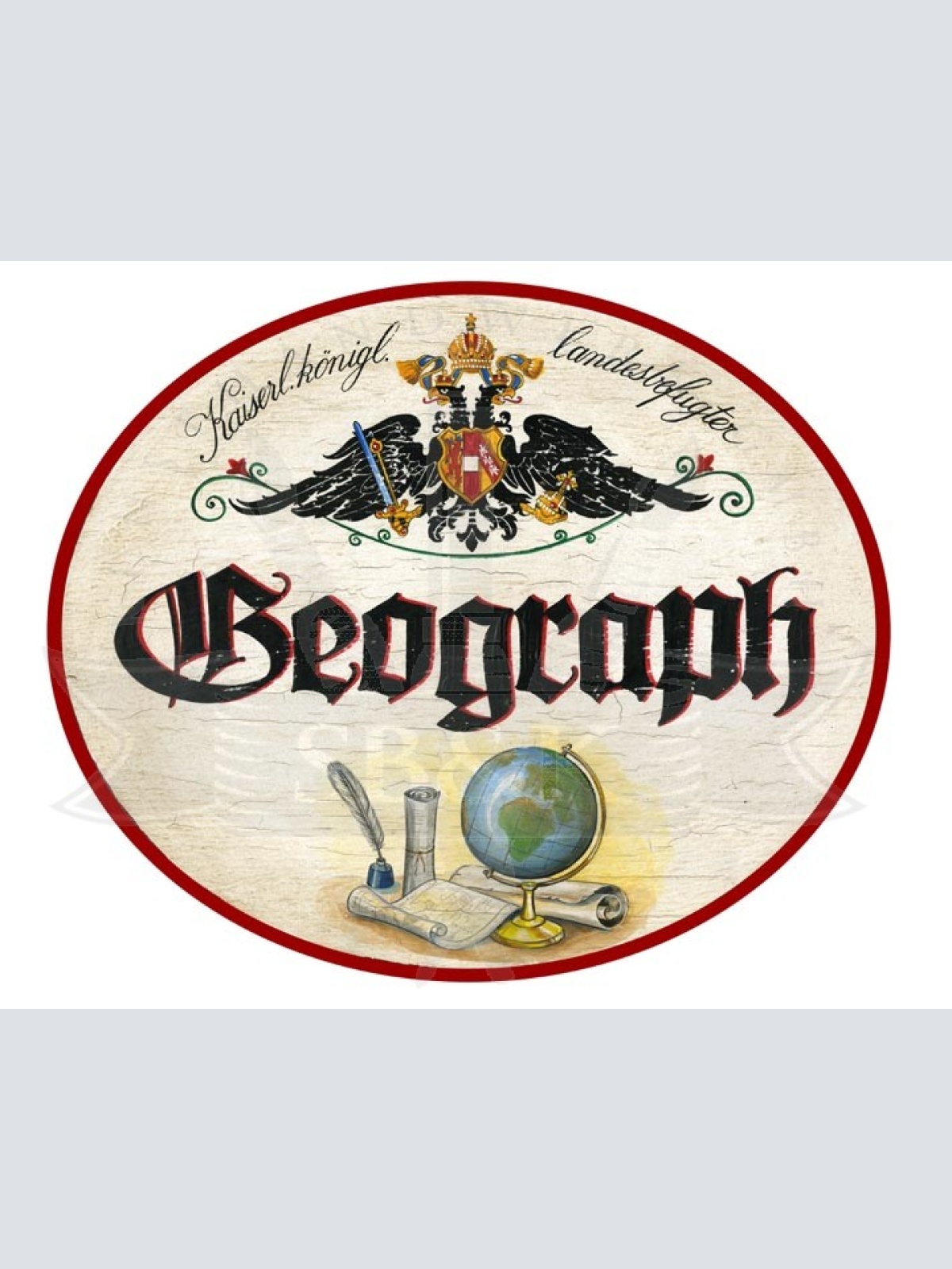 KuK Nostalgie Holzschild Geograph