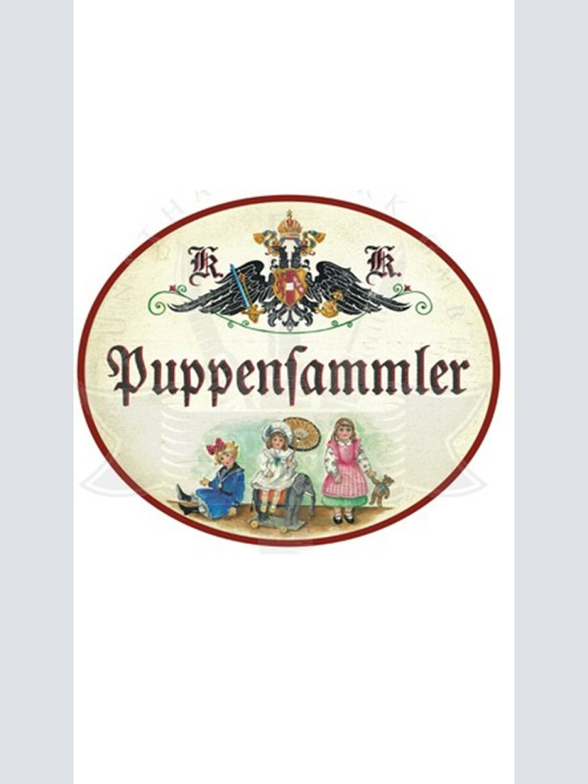 KuK Nostalgie Holzschild "Puppensammler"