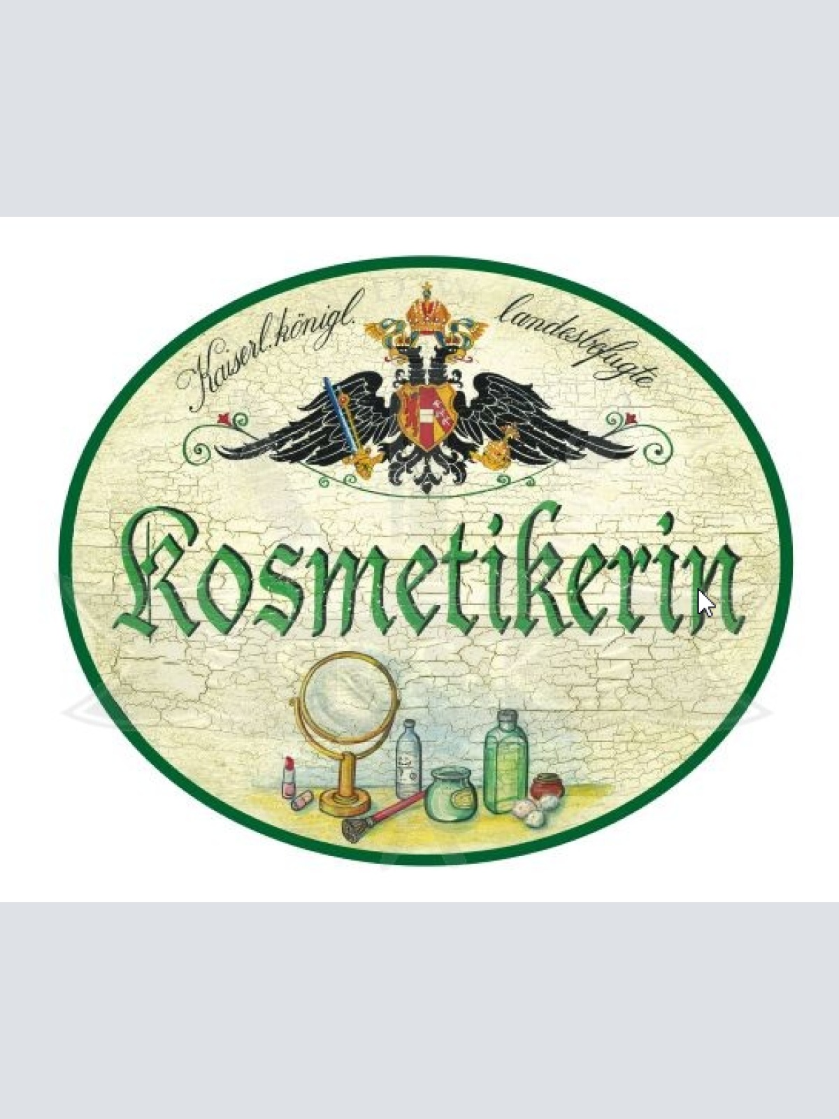 KuK Nostalgie Holzschild Kosmetikerin