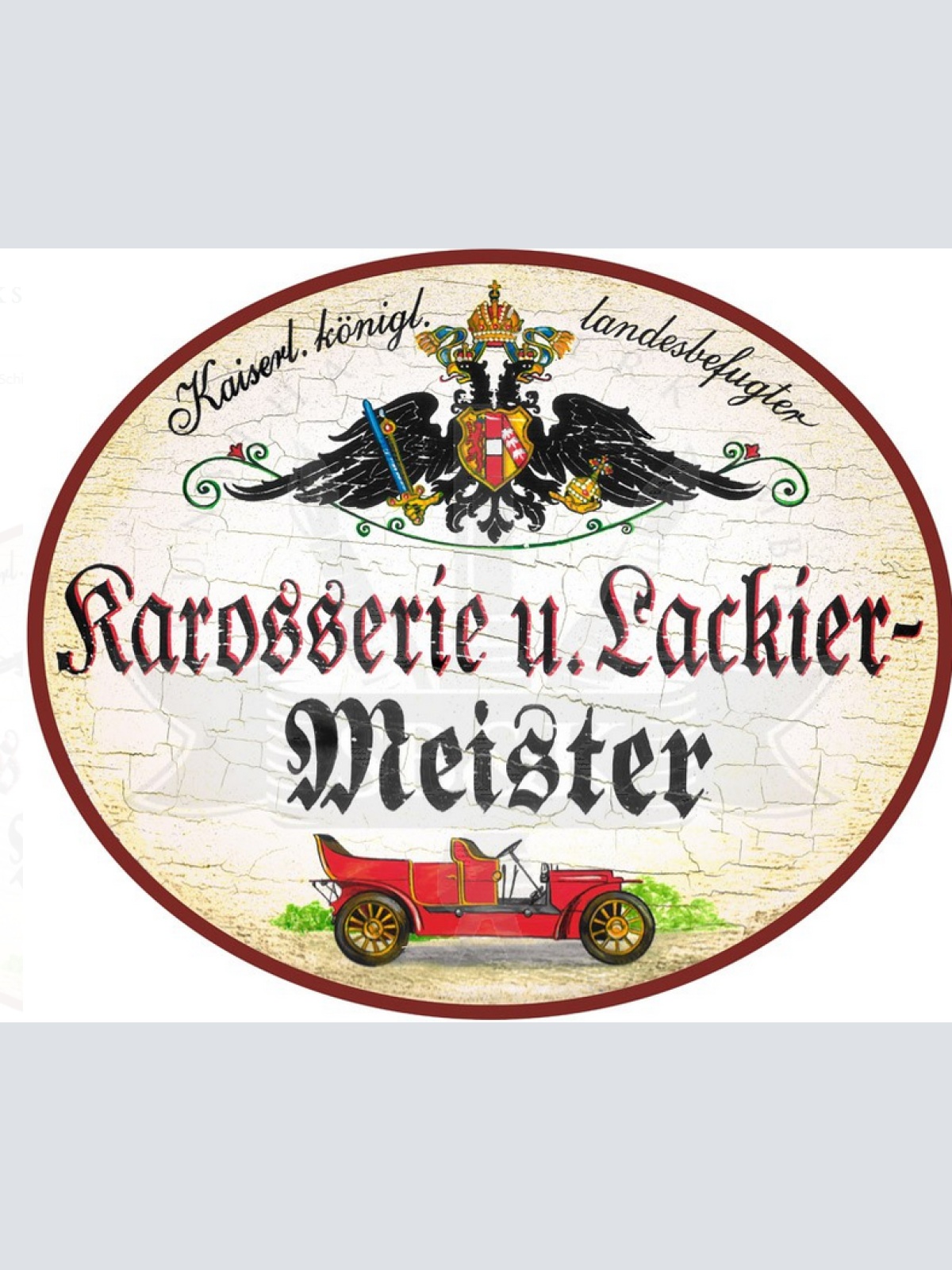 KuK Nostalgie Holzschild Karosserie und Lackier-Meister