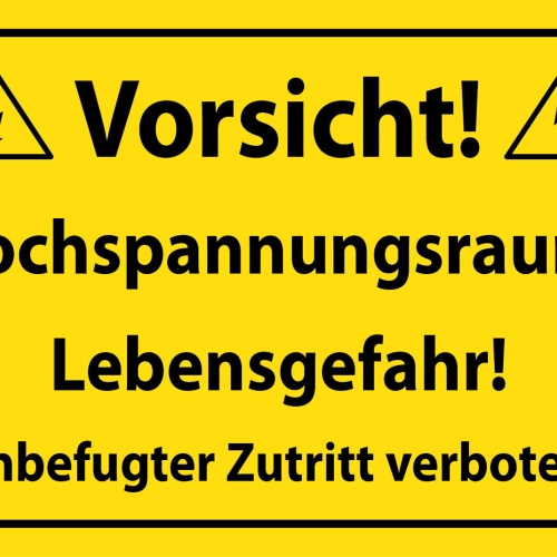 Schild Vorsicht! Hochspannungsraum! 12x18 / 20x30 / 30x40 Blech od. Holz
