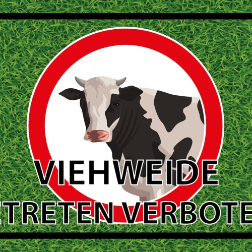 Schild Viehweide betreten verboten Kuh Gras 12x18 / 20x30 / 30x40 Blech od. Holz