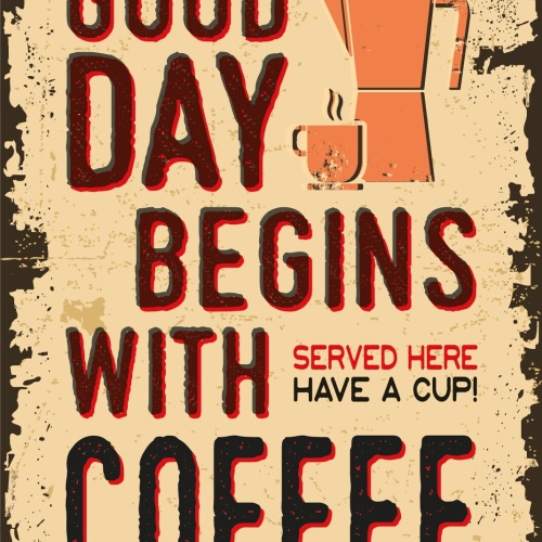 Nostalgie Schild Good Day Coffee Kaffee 12x18 / 20x30 / 30x40 Blech od. Holz