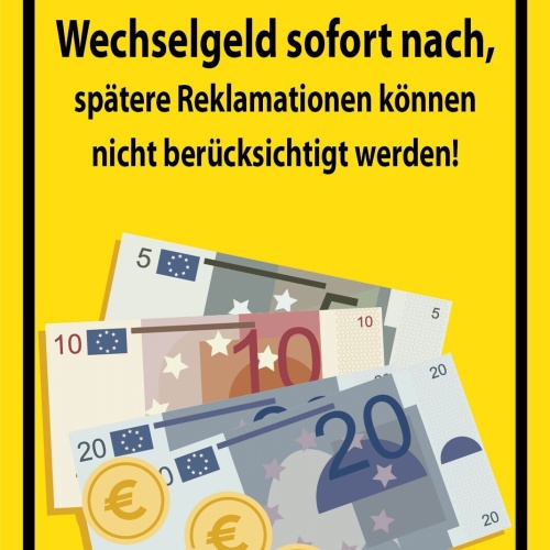 Schild Bitte zählen Sie Wechselgeld nach 12x18 / 20x30 / 30x40 Blech od. Holz