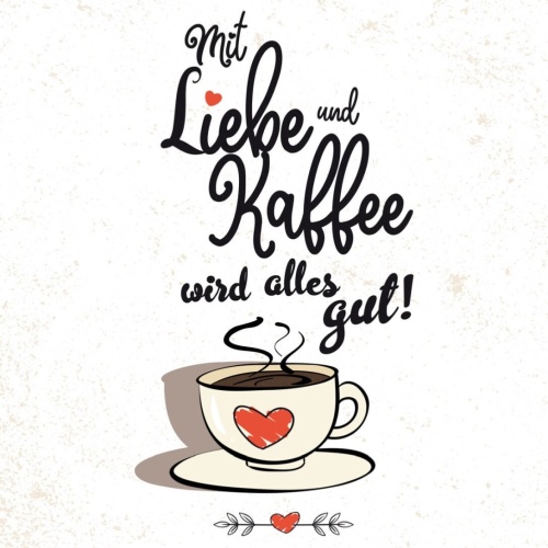 Schild Mit Liebe & Kaffee Wird Alles Gut Café 12x18 20x30 30x40 Blech/Holz