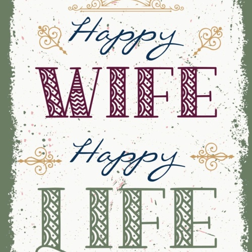Schild Happy Wife Happy Life Glücklich Frau Leben 12x18 20x30 30x40 Blech/Holz