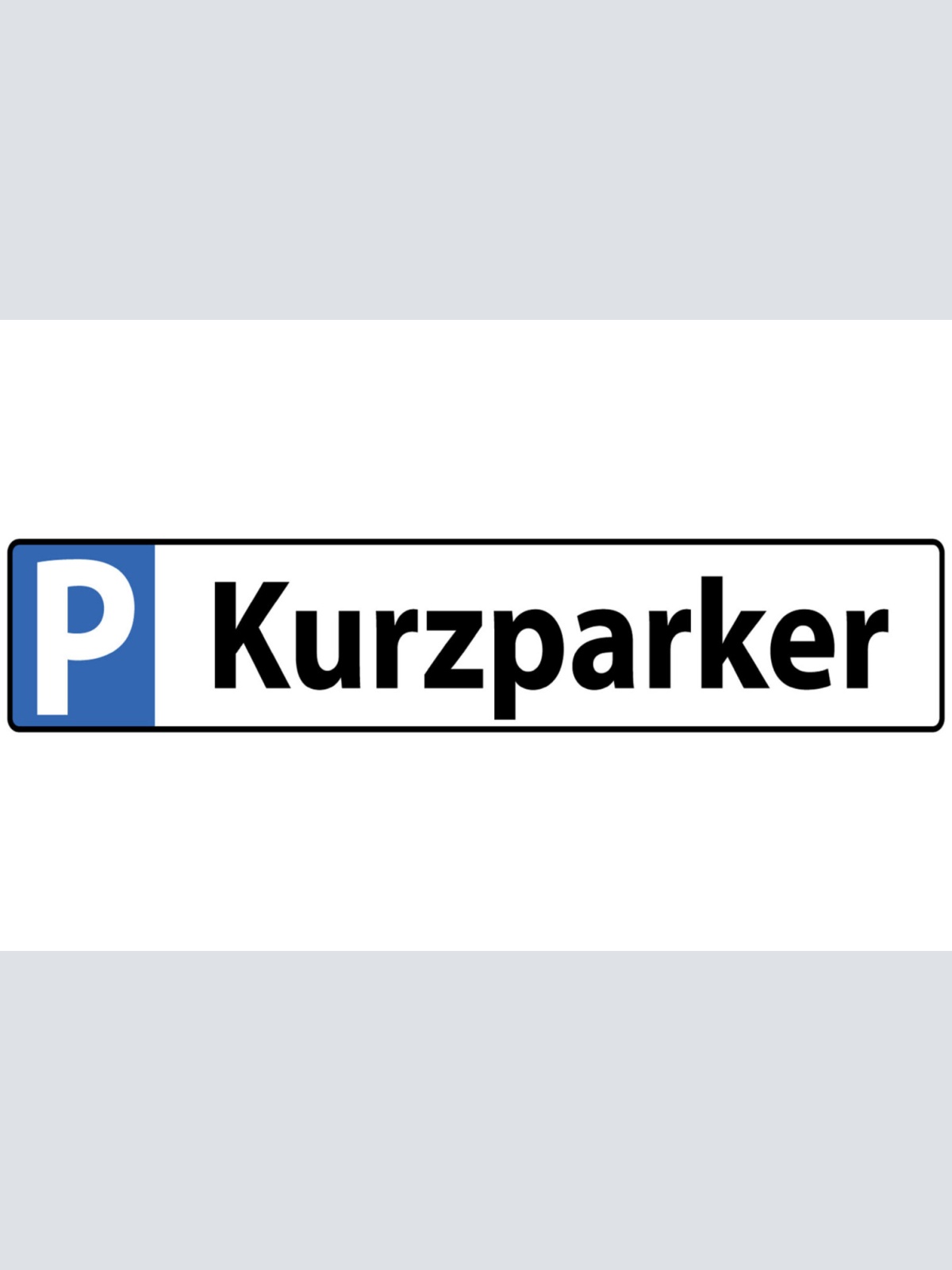 Schild Kurzparker Parkplatz Parken Kurzpark Zone Gast 46 x 10 Blech od. Holz