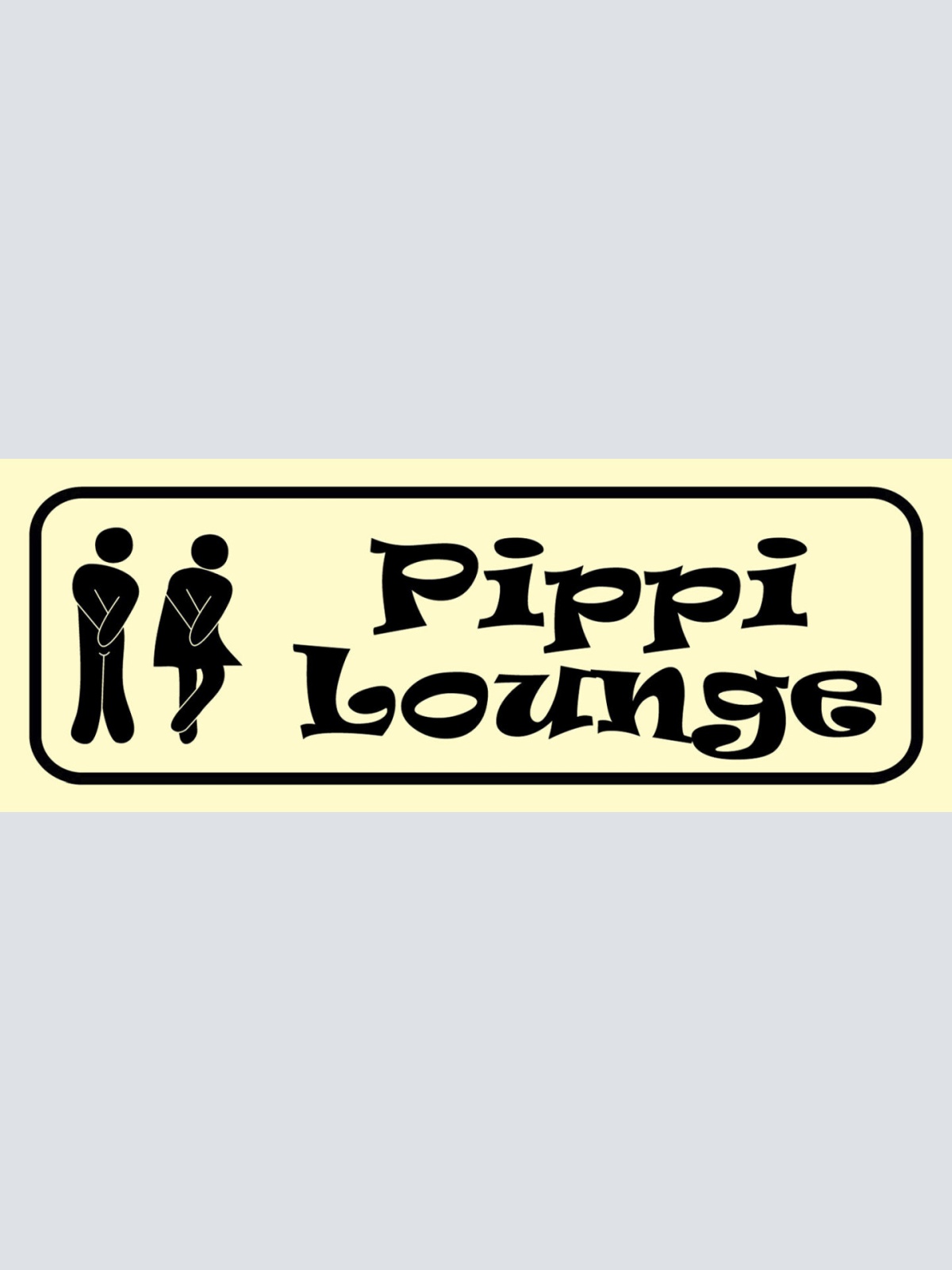 Schild Pippi Lounge Toilette WC Klo Mann Frau 27 x 10 Blech od. Holz