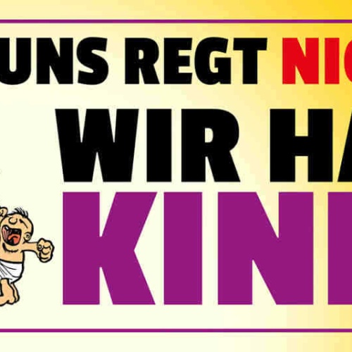 Schild Uns Regt Nichts Auf Wir Haben Kinder Eltern Familie 27 x 10 Blech od.Holz