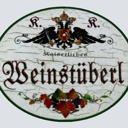 KuK Nostalgie Holzschild Kaiserliches Weinstüberl Alkohol Wirt Wein Schild