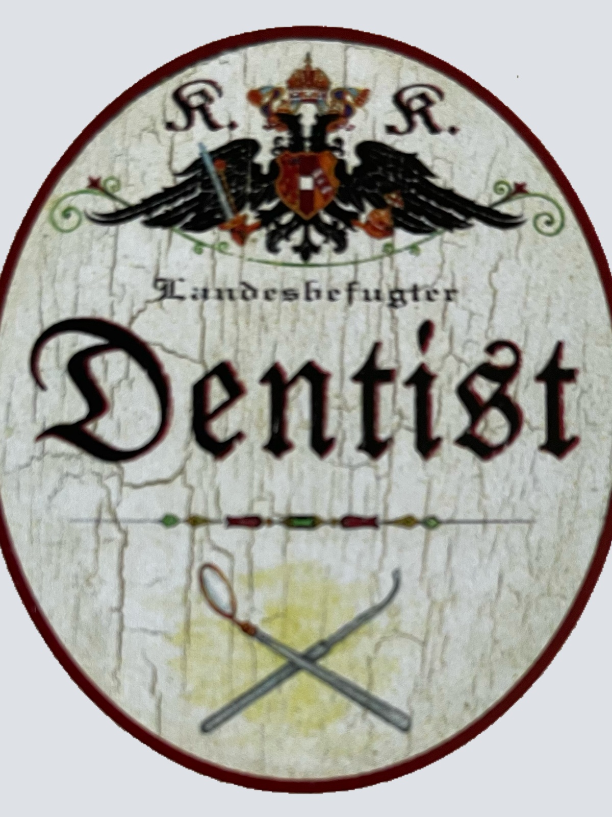 KuK Nostalgie Holzschild Landesbefugter Dentist Zahnarzt Zähne Schild