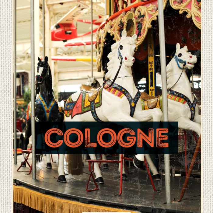 Schild Cologne Germany Köln Karussell Jahrmarkt D 12x18 20x30 30x40 Blech/Holz