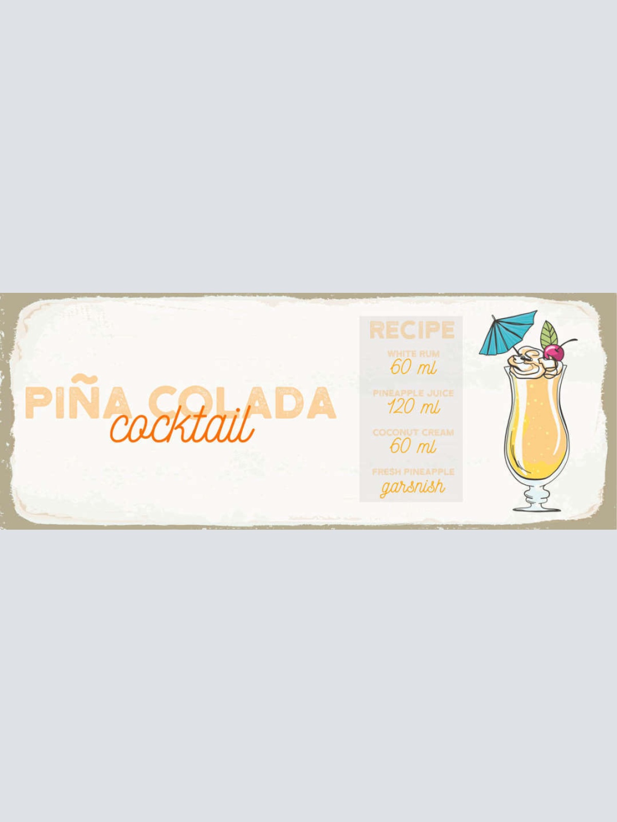 Schild Piña Colada Cocktail Rezept Bar Alkohol Drink Rum 27x10 Blech od.Holz