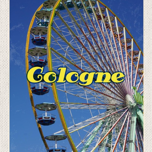 Schild Cologne Germany Köln Kölner Riesenrad D 12x18 20x30 30x40 Blech/Holz