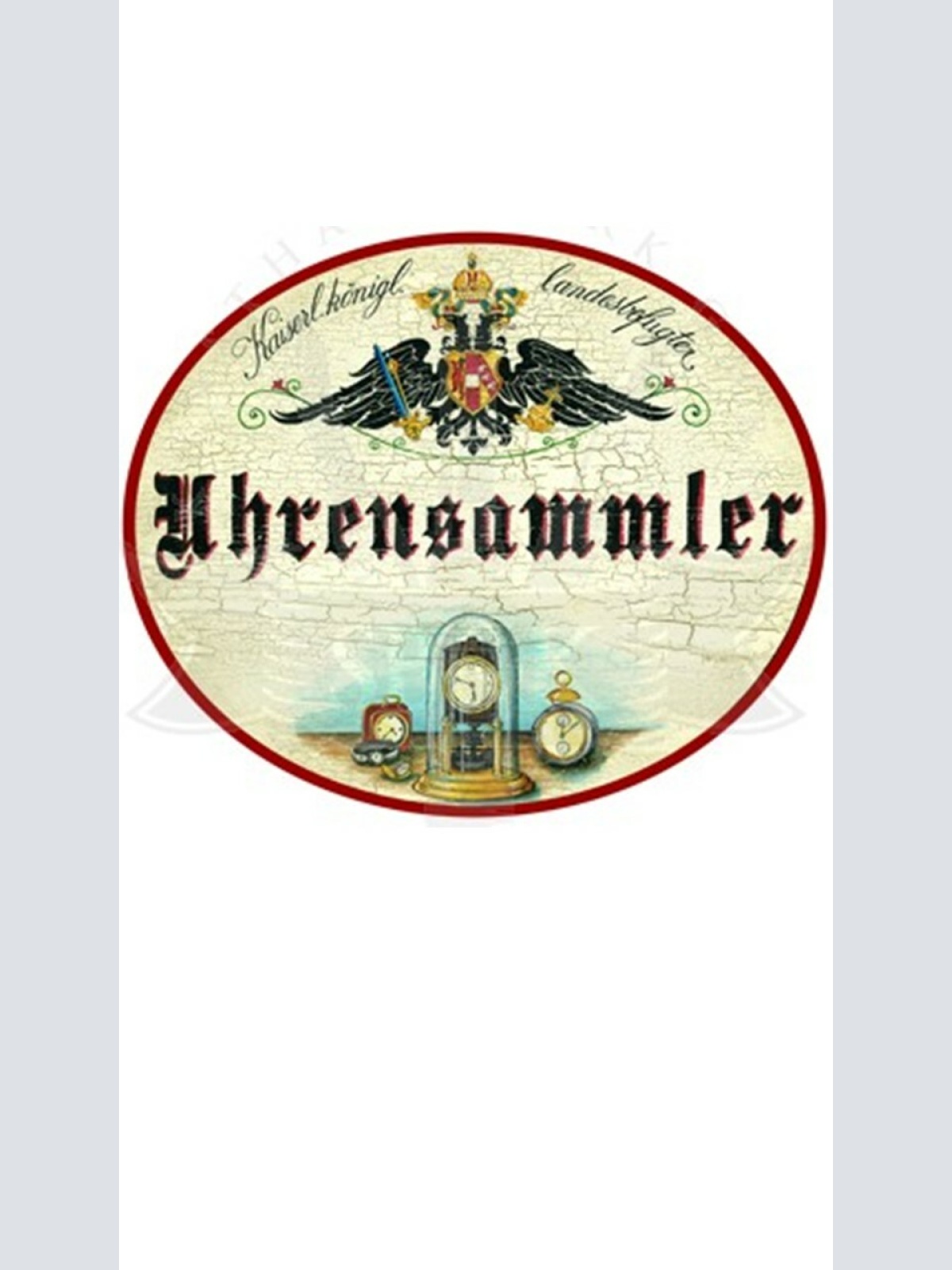 KuK Nostalgie Holzschild "Uhrensammler"