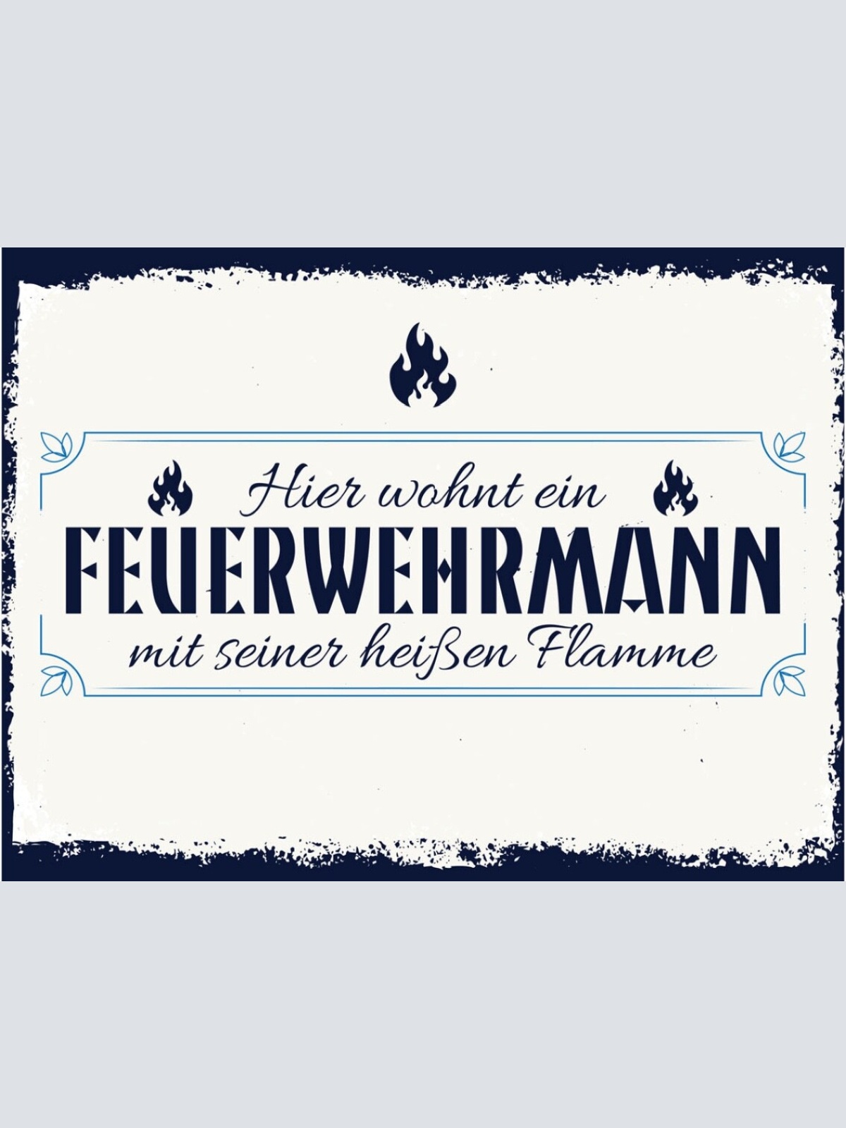 Schild Hier Wohnt Eim Feuerwehrmann Heißen Flamme 12x18 20x30 30x40 Blech/Holz