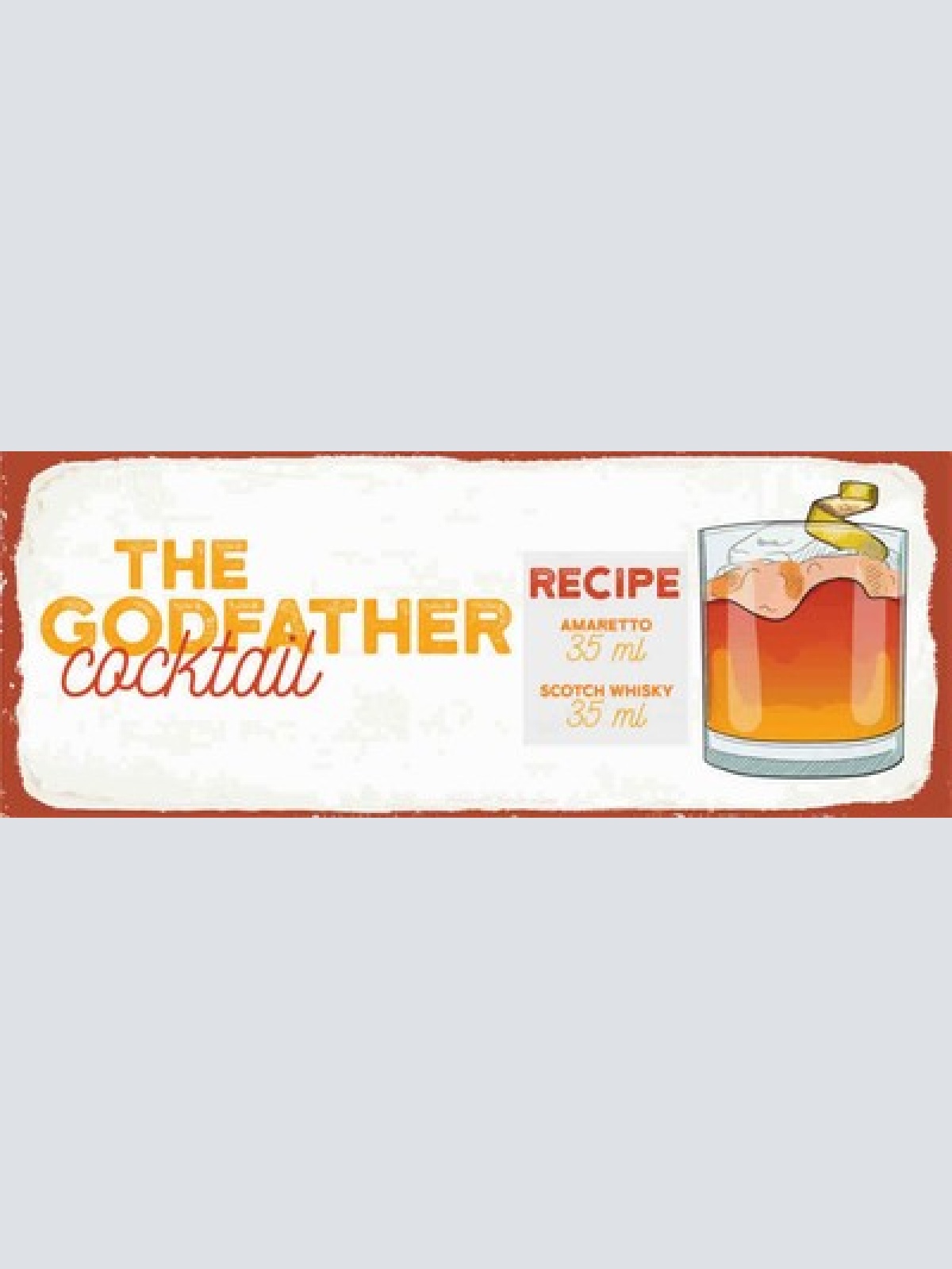Schild Godfather Cocktail Rezept Bar Alkohol Whisky Amaretto 27x10 Blech od.Holz