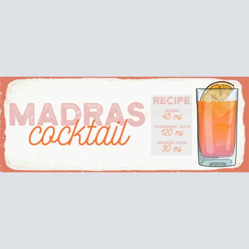 Schild Madras Cocktail Rezept Bar Alkohol Drink Wodka 27x10 Blech od.Holz