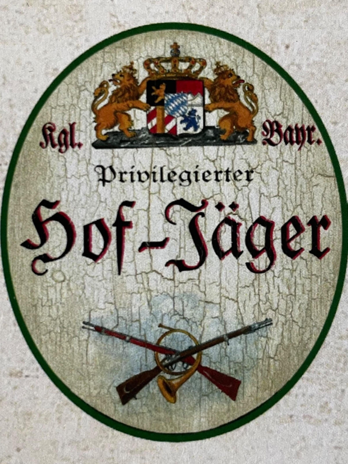 Nostalgie Holzschild Bayern Königlich Bayerischer Privilegierter Hof Jäger
