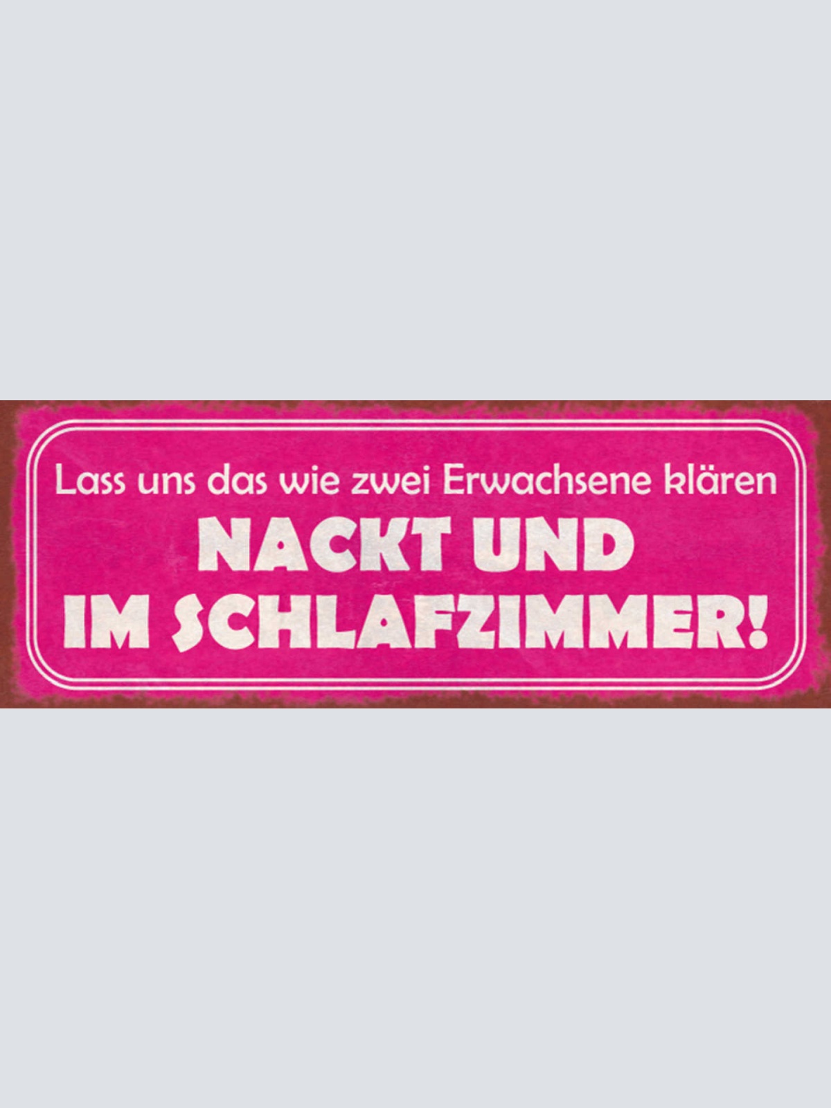 Schild Lass Uns Das Wie 2 Erwachsene Klären Nackt & Im Schlafzimmer 27x10