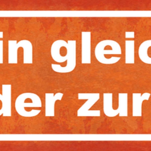Schild Bin Gleich Wieder Zurück Pause Geschäft Wieder Da 27x10 Blech od.Holz