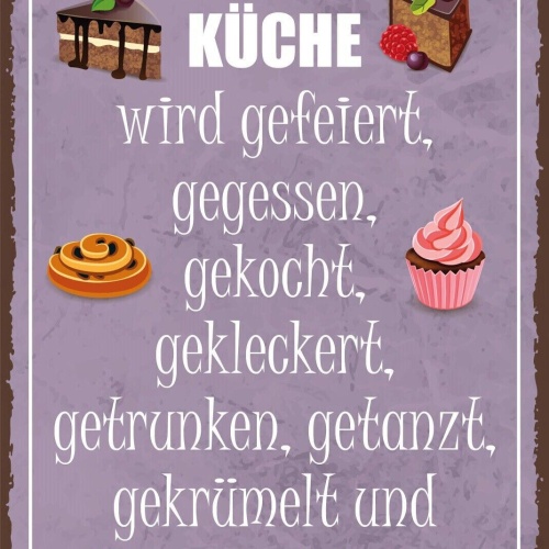 Nostalgie schild küche kochen feier essen 12x18 / 20x30 / 30x40 blech od. holz