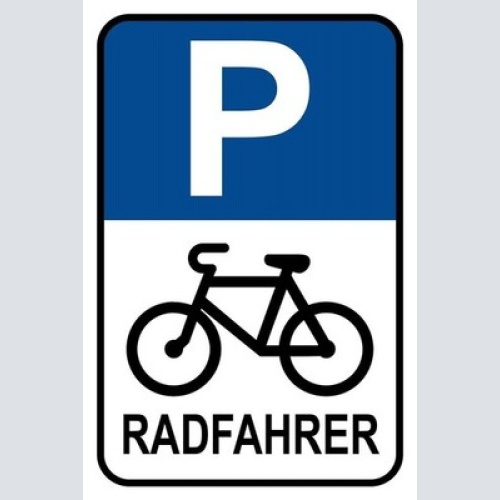 Schild parkplatz radfahrer rad parken 12x18 / 20x30 / 30x40 blech od. holz