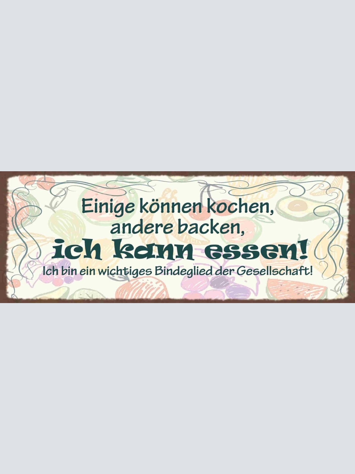 Schild Einige Können Andere Backen Ich Kann Essen Bindeglied Gesellschaft 27x10