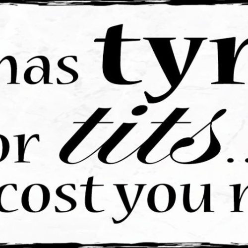 Schild If It Has Tyres Or Tits It Will Cost You Money Geld 27x10 Blech od.Holz