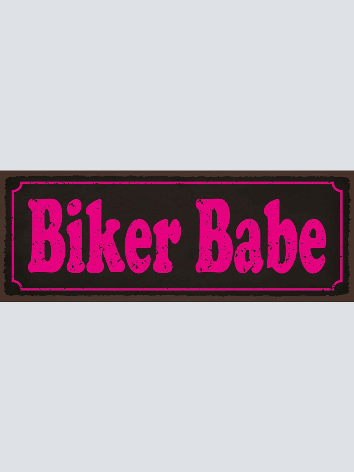 Schild Biker Babe Motorrad Fahrerin Bikerin Frau Bike Moped 27x10 Blech od.Holz
