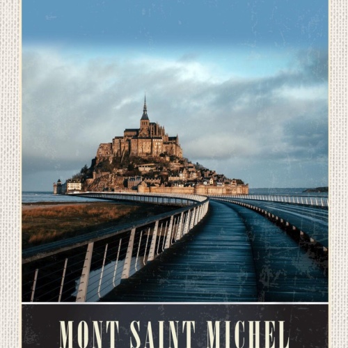Schild Mont-Saint-Michel France Frankreich 12x18 20x30 30x40 Blech od. Holz