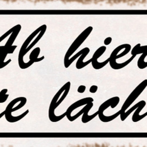 Schild Ab Hier Bitte Lächeln Lachen Gesicht Humor Positiv 27x10 Blech od.Holz