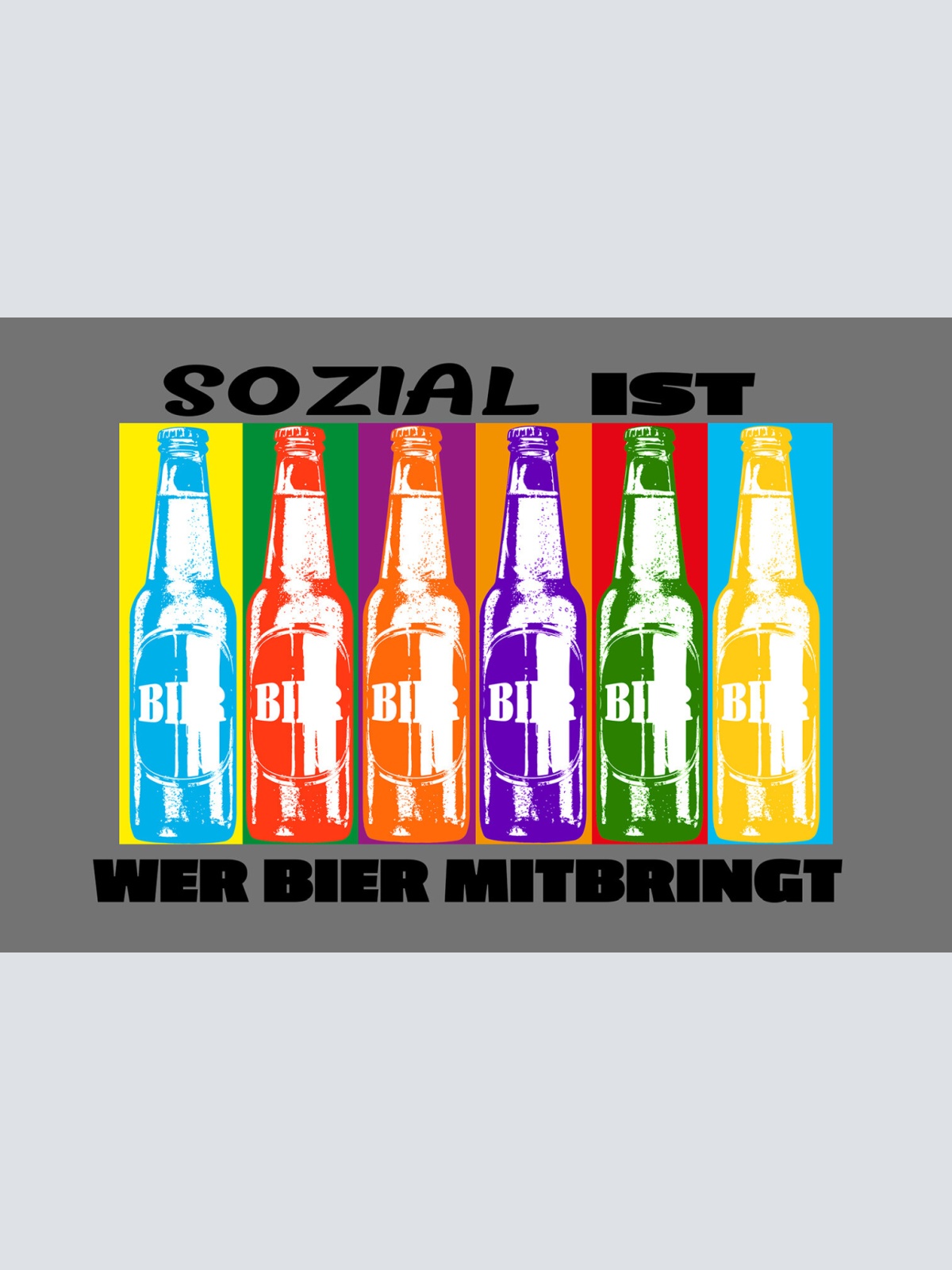 Schild Spruch Sozial ist wer Bier mitbringt Party Alkohol JW