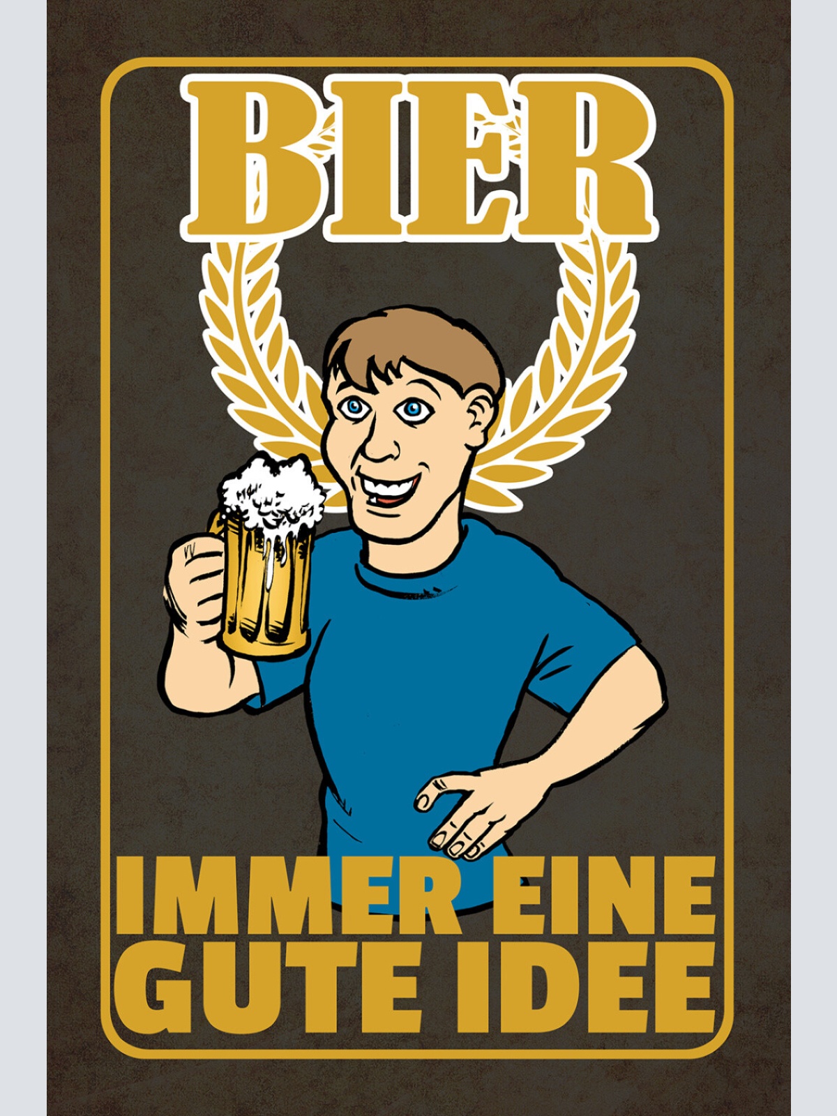 Schild Spruch Bier Immer eine gute Idee Comic Party Alkohol JW