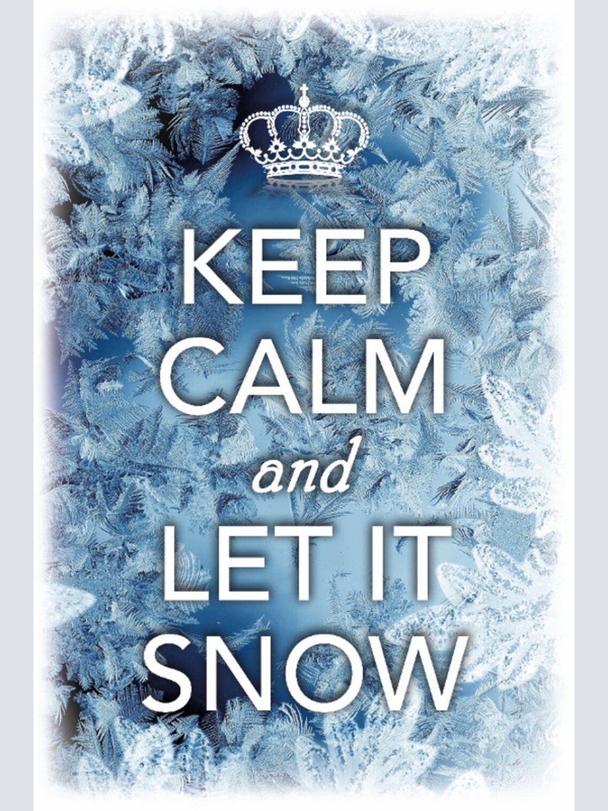 Schild Spruch Keep Calm and let it snow Ruhig bleiben und schneien lassen JW