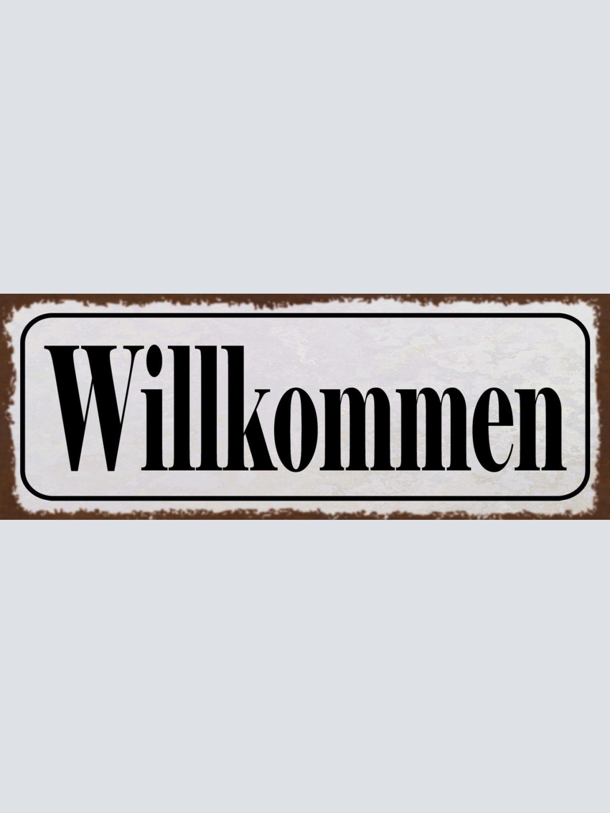Schild Willkommen Herein Gast Gäste Wohnung Haus Geschäft 27x10 Blech od.Holz