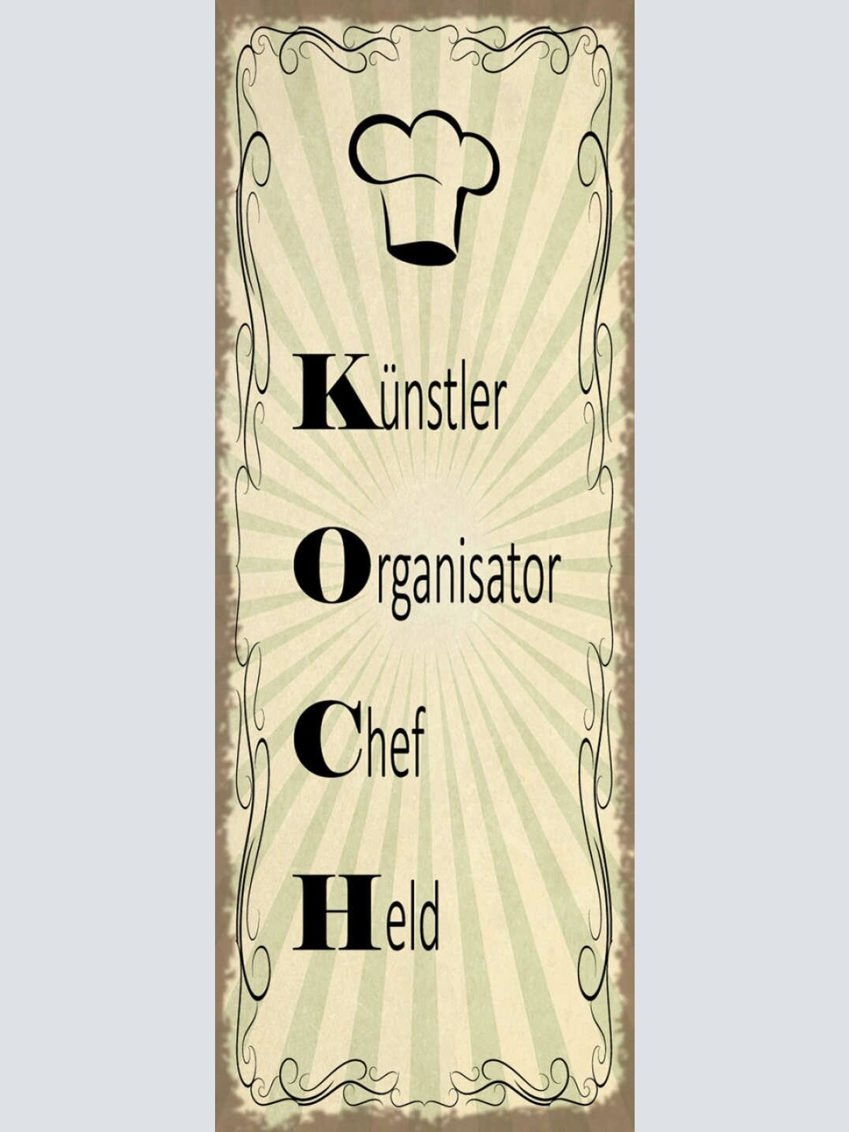 Schild Koch Künstler Organisator Chef Held Kochen Küche 27x10 Blech od.Holz
