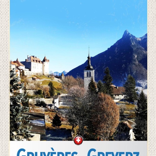 Schild Spruch Gruyeres-Greyerz Switzerland Schweiz Dorf Berge Kirche Schloss JW