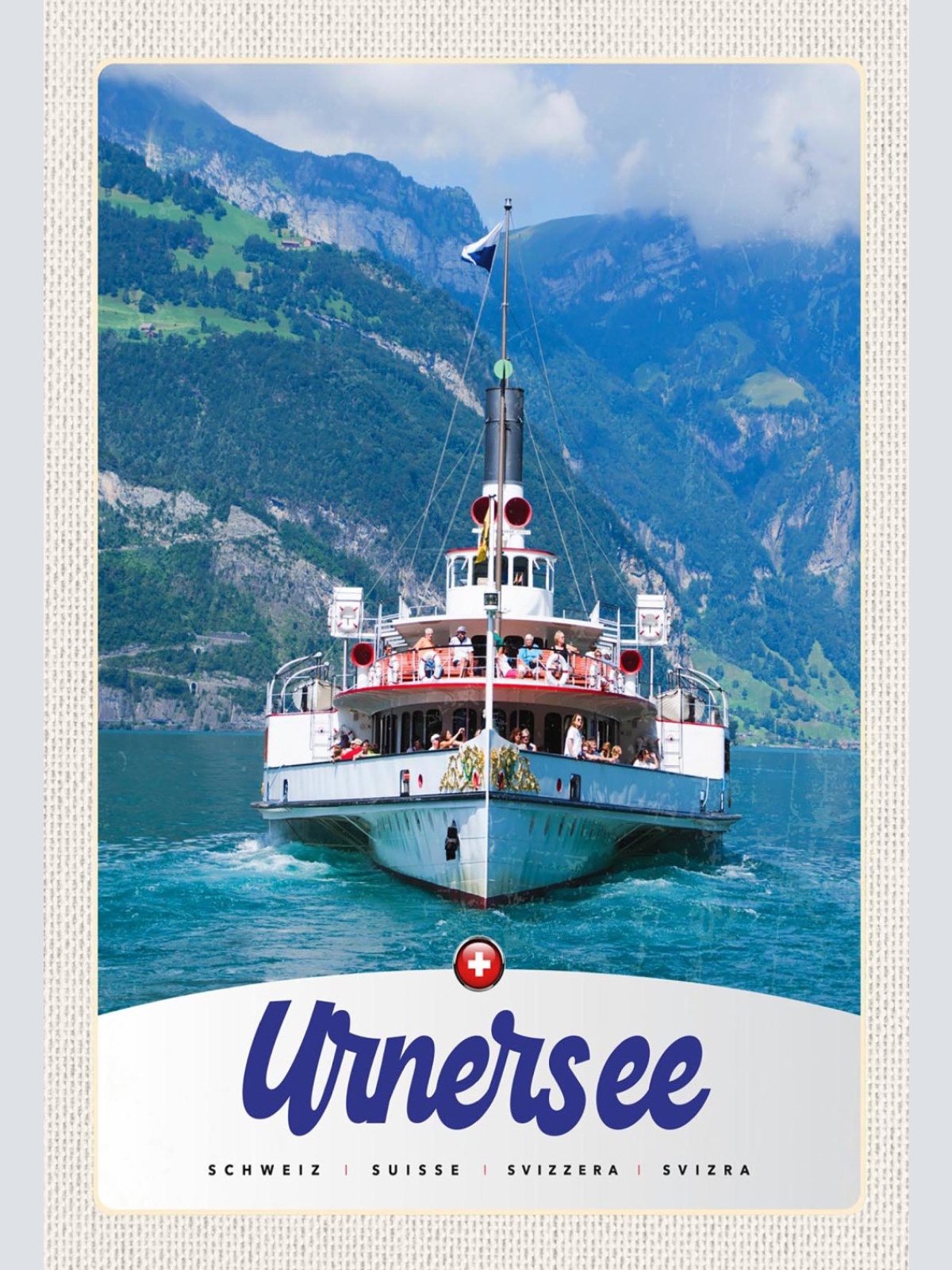 Schild Spruch Urnersee Switzerland Schweiz Schiff Berge JW