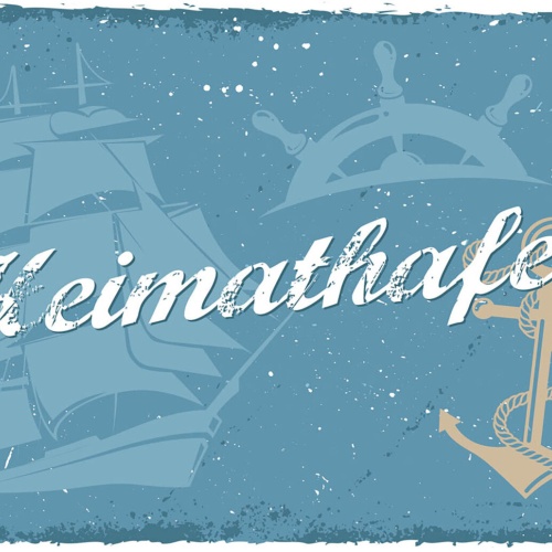 Schild Spruch Heimathafen Anker Steuerrad Schiff JW