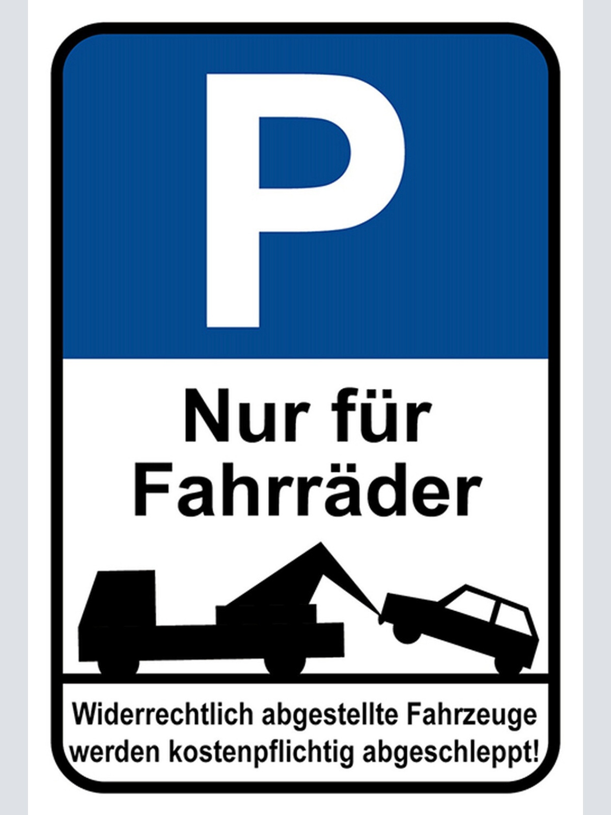 Schild Spruch Parken nur für Fahrräder Widerrechtlich abgestellte Fahrzeuge JW
