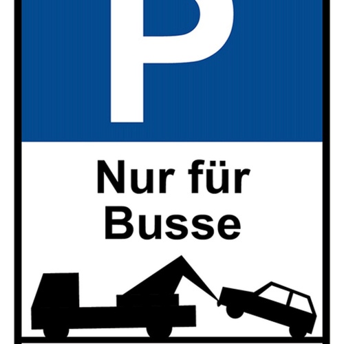 Schild Spruch Parken nur für Busse Widerrechtlich abgestellte Fahrzeuge JW