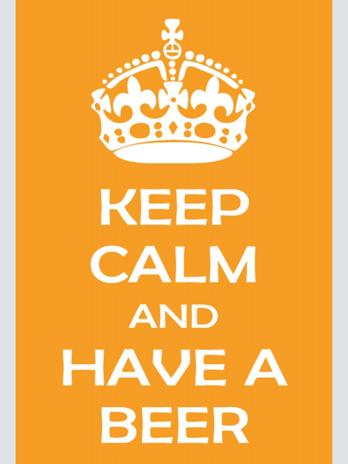 Schild Spruch Keep calm and have a beer Ruhe bewahren Bier trinken Alkohol JW