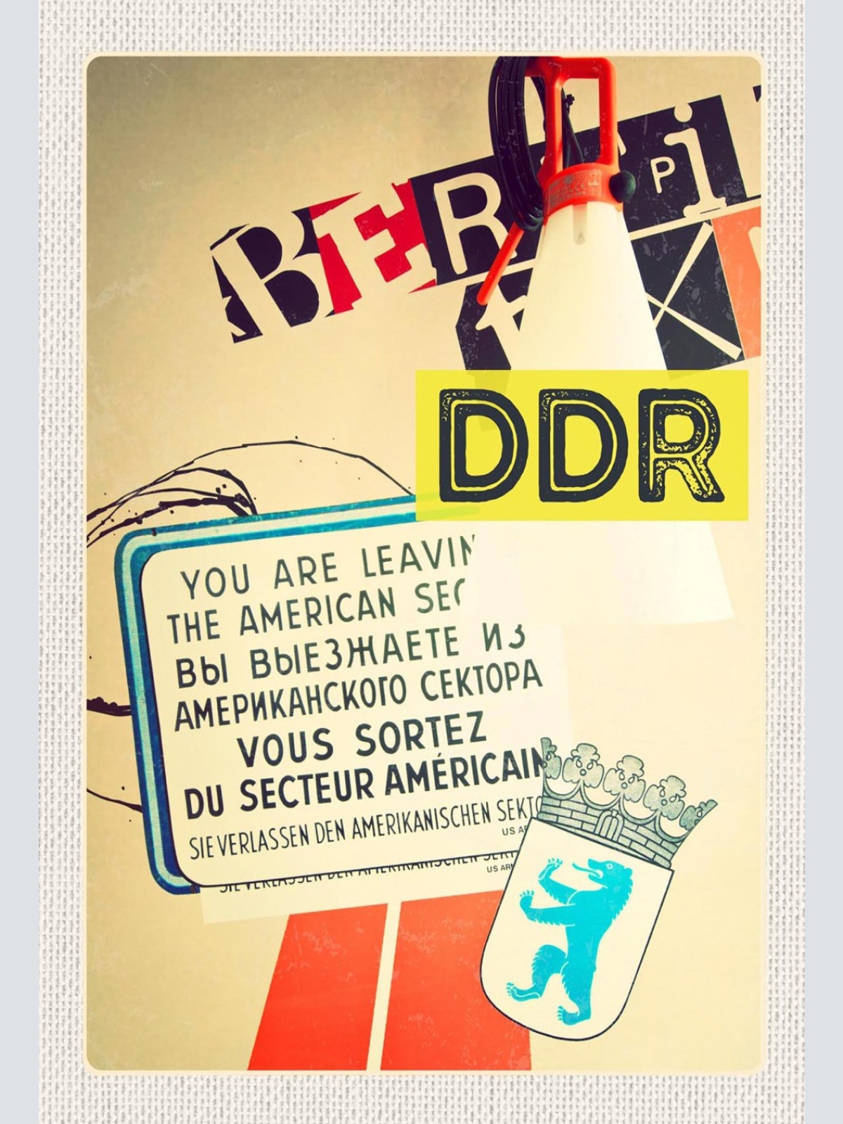 Schild Spruch DDR Berlin Sie verlassen den amerikanischen Sektor JW