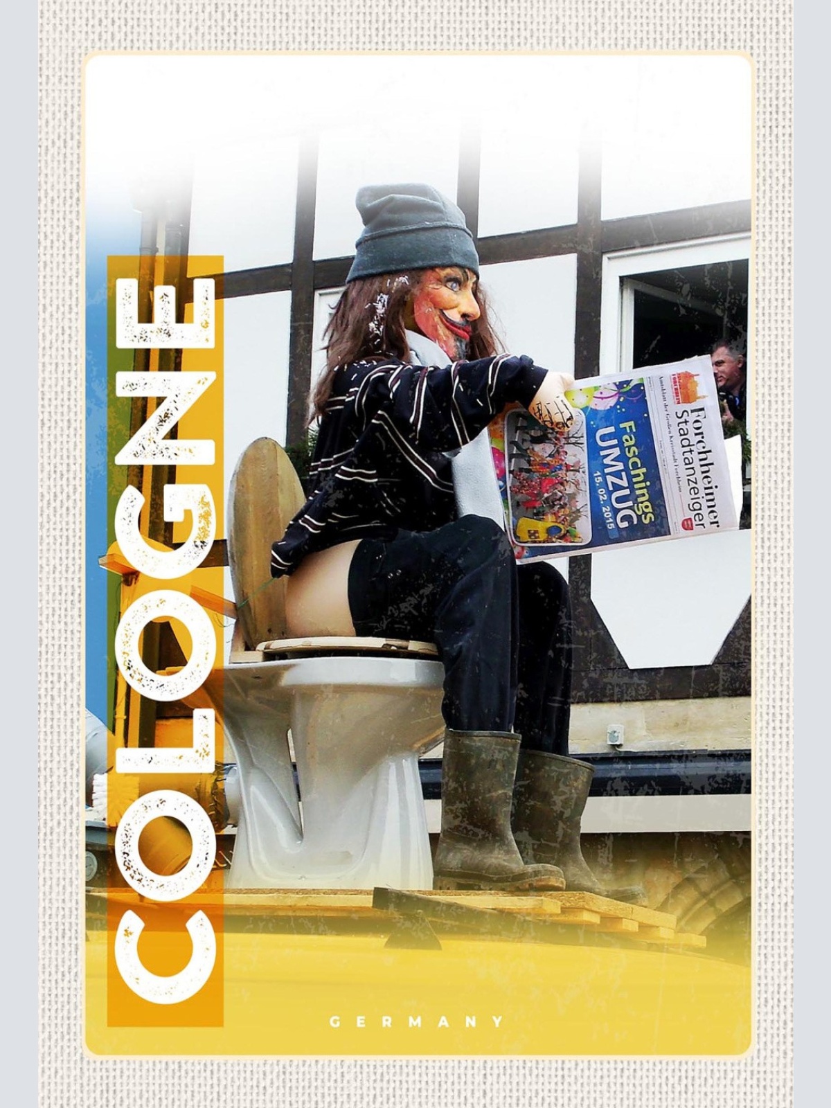 Schild Spruch Cologne Germany Köln Deutschland Faschingsumzugswagen Toilette JW